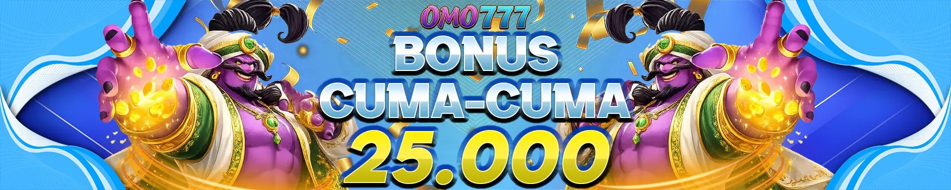 Bonus Cuma Cuma 25K